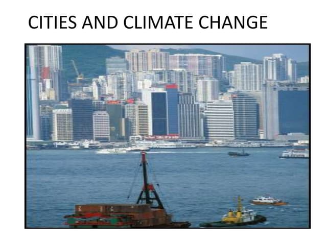 Climate Change: Implications for Cities | PDF