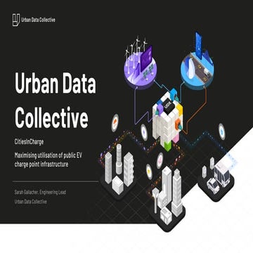 Cities In Charge: How urban data can improve the operation of Public EV charge point infrastructure