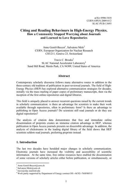 Citing and reading behaviours in high energy physics.