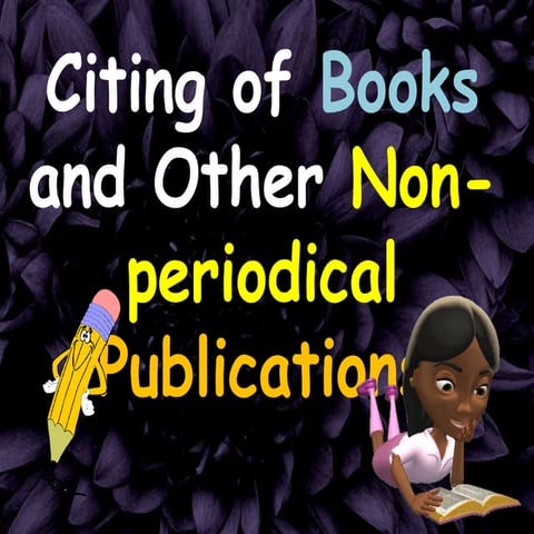 Citing of Books and Other Non Periodical Publications