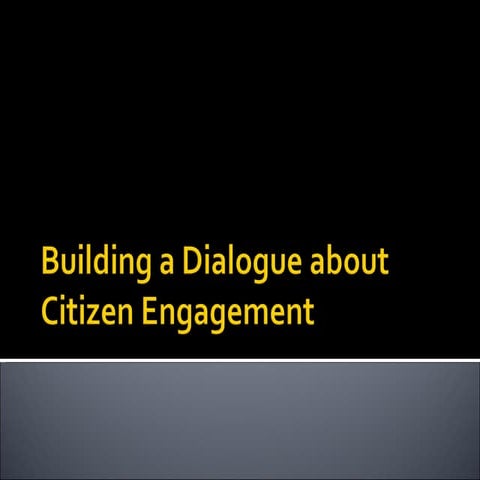 Citizen Engagement Presentation