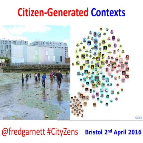 Citizen Generated Contexts