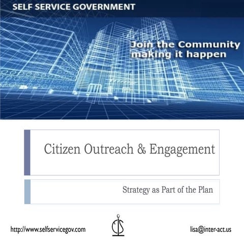 Citizen Outreach and Engagement