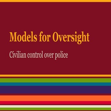 Citizen Oversight of Police