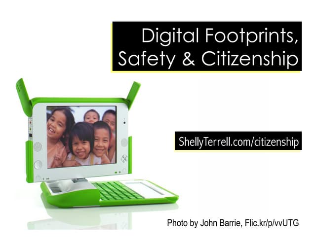 Digital Footprints, Safety & Citizenship