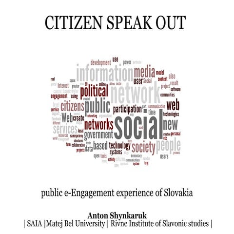 Citizen speak out: public e-Engagement experience of Slovakia 