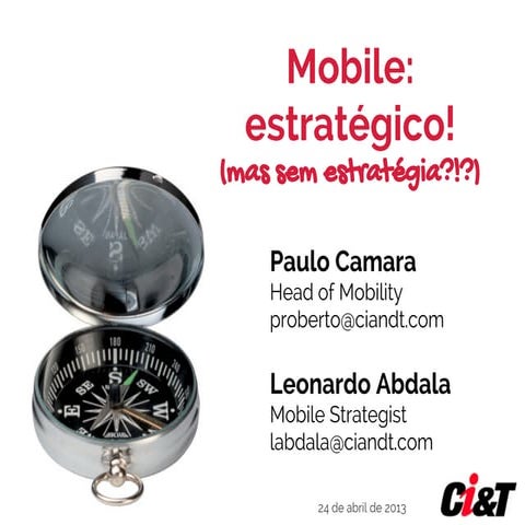 Ci&T: Mobile Estratégico mas sem Estratégia