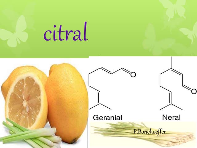 Citral - isolation,identification and structure elucidation | PDF