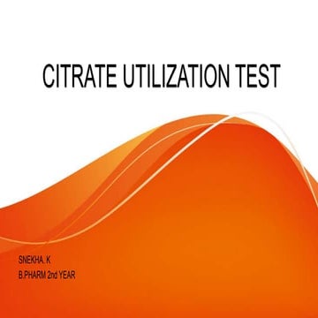 CITRATE UTILIZATION TEST.pptx
