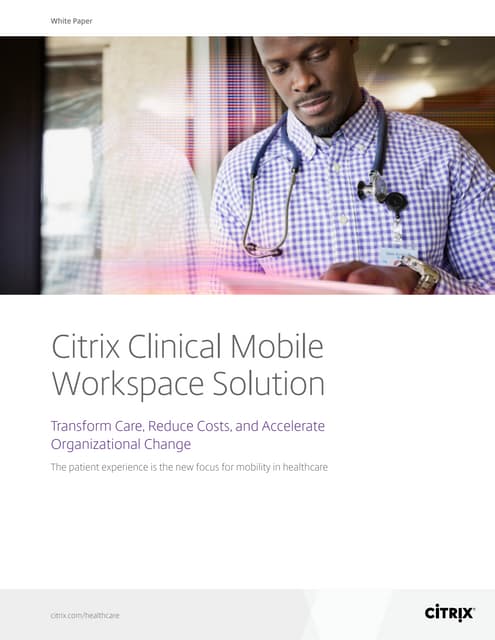 Citrix Clinical Mobile Workspace So...