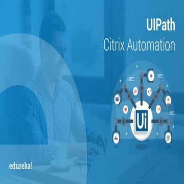 UiPath Citrix Automation | Image and Text Automation in UiPath | UiPath Train...