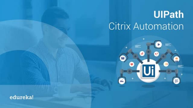 UiPath Citrix Automation | Image and Text Automation in UiPath | UiPath Train...