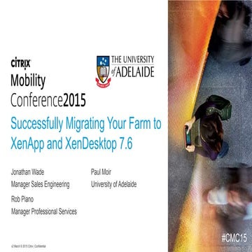 Citrix Mobility Conference 2015 - Migrating XenApp & XenDesktop