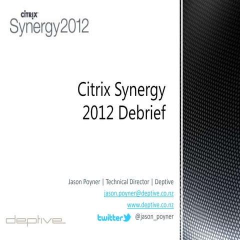 Citrix synergy 2012 debrief