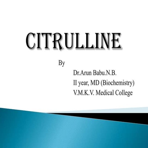 Citrulline