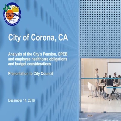 City of Corona Benefit Plan Analysis Presentation