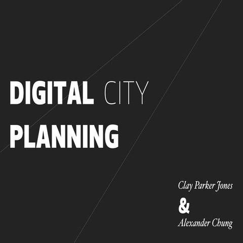 Digital City Planning