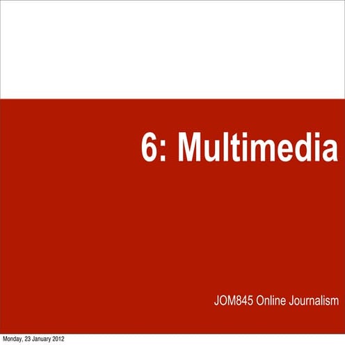 BASIC principles: multimedia journalism and narrative