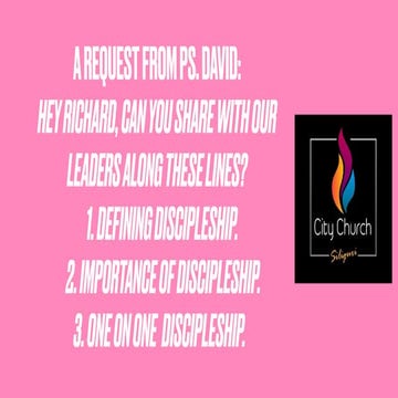 An Introduction to Disciple making / Discipleship