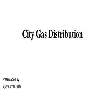 City gas distribution- Complete Overview | PDF