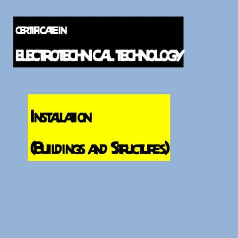 City & guilds    electroctechnical technology - installation & buildings