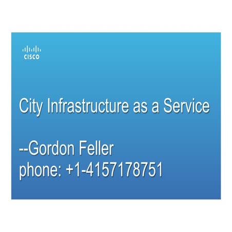 City infrastructure as a service
