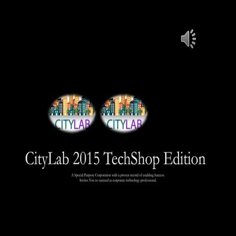 CityLab 2015 Techshop Edition