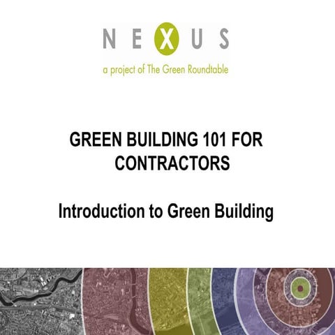 Green Building 101 For Contractors