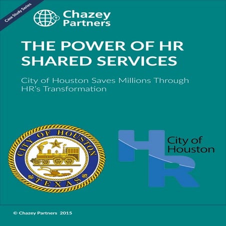 City of Houston Case Study: the Power of HR Transformation