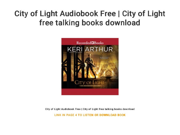 City of Light Audiobook Free City of Light free talking books downl…