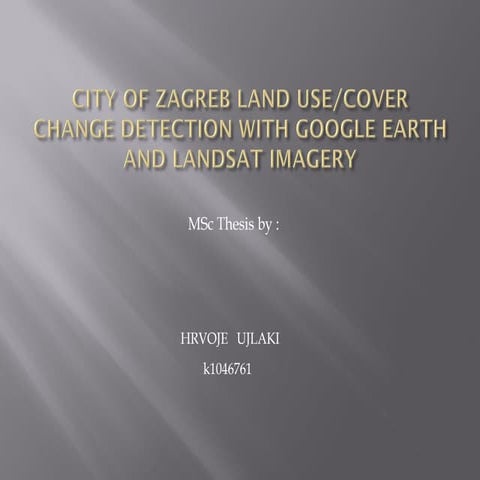 Google Earth for Land Use assessmet