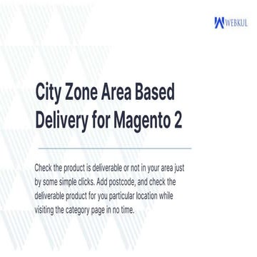 City zone area based delivery for magento 2