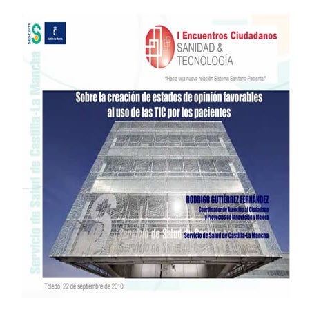 I Encuentro Ciudadanos, Sanidad y Tecnología