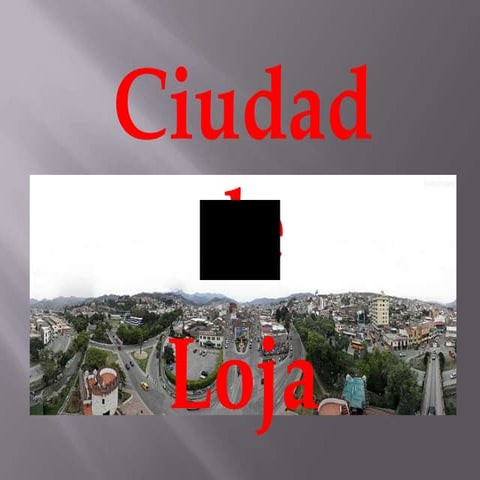 Ciudad de loja oswal