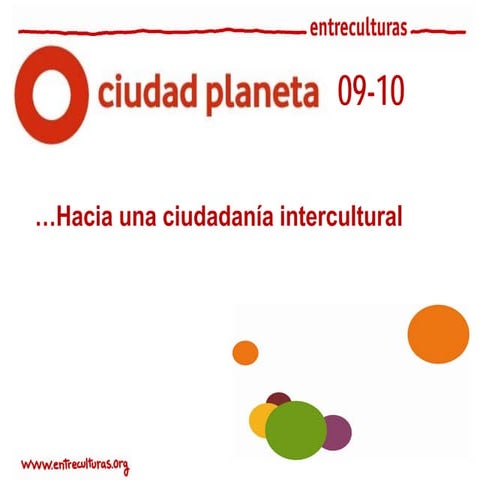 Ciudad planetainterculturalidadelegaciones
