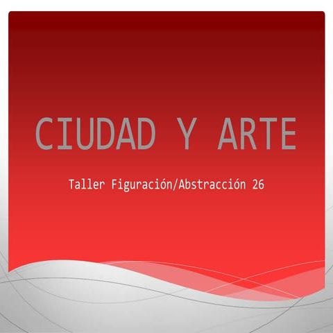 Ciudad y arte 