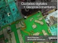 Ciudades digitales + Geoposicionamiento