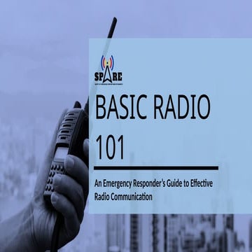 SPARE Civic Basic Radio 101 presentation