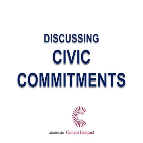 Discussing Civic Commitments