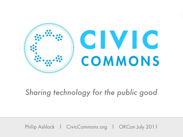 Civic Commons OKCon 2011 talk
