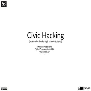 Civic Hacking: an introduction for ...