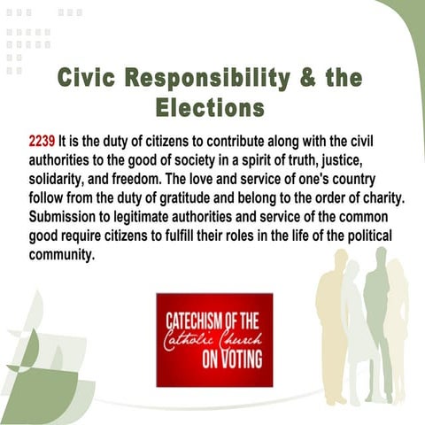 Civic responsibility & the elections