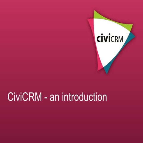 CiviCRM - an introduction