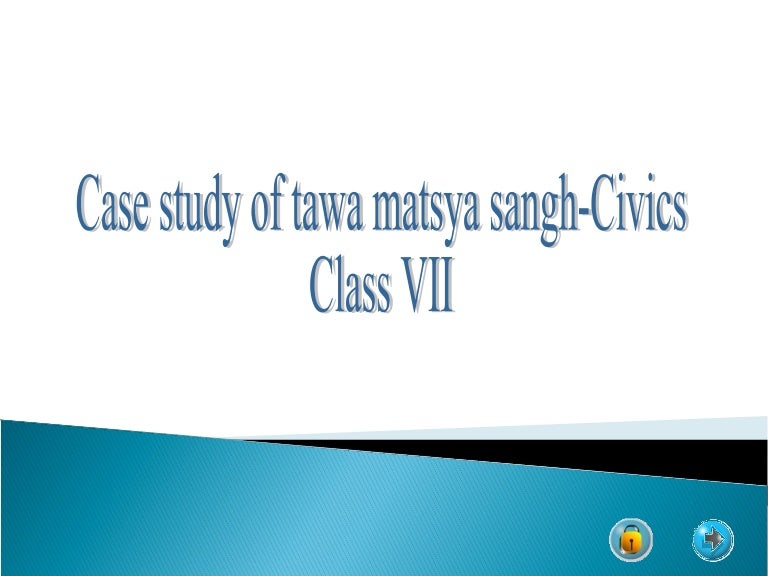 Civics tawa matsyasangh
