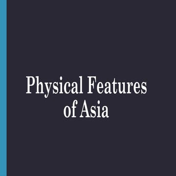 Civics 7 M1 Physical Features of Asia.pptx