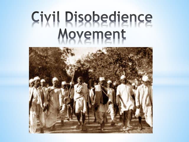 Civil disobedience movement | PPT