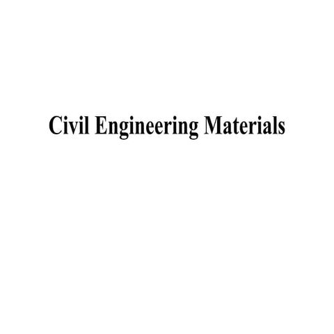 Civil Engineering Materials.pptx