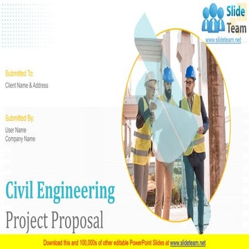 Civil Engineering Project Proposal PowerPoint Presentation Slides