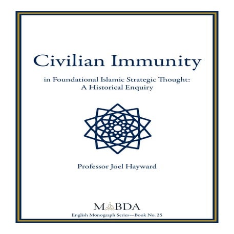 Civilian Immunity in Foundational Islamic Strategic Thought, by Professor Joe...
