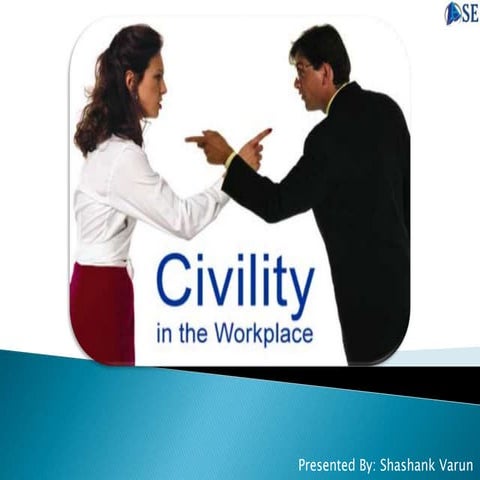Civility & Respect in the Workplace